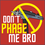 Don't Phase Me Bro Tee